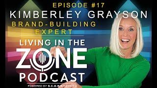 How to Elevate Your Brand & Mindset | Kimberley Grayson